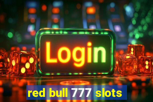 red bull 777 slots